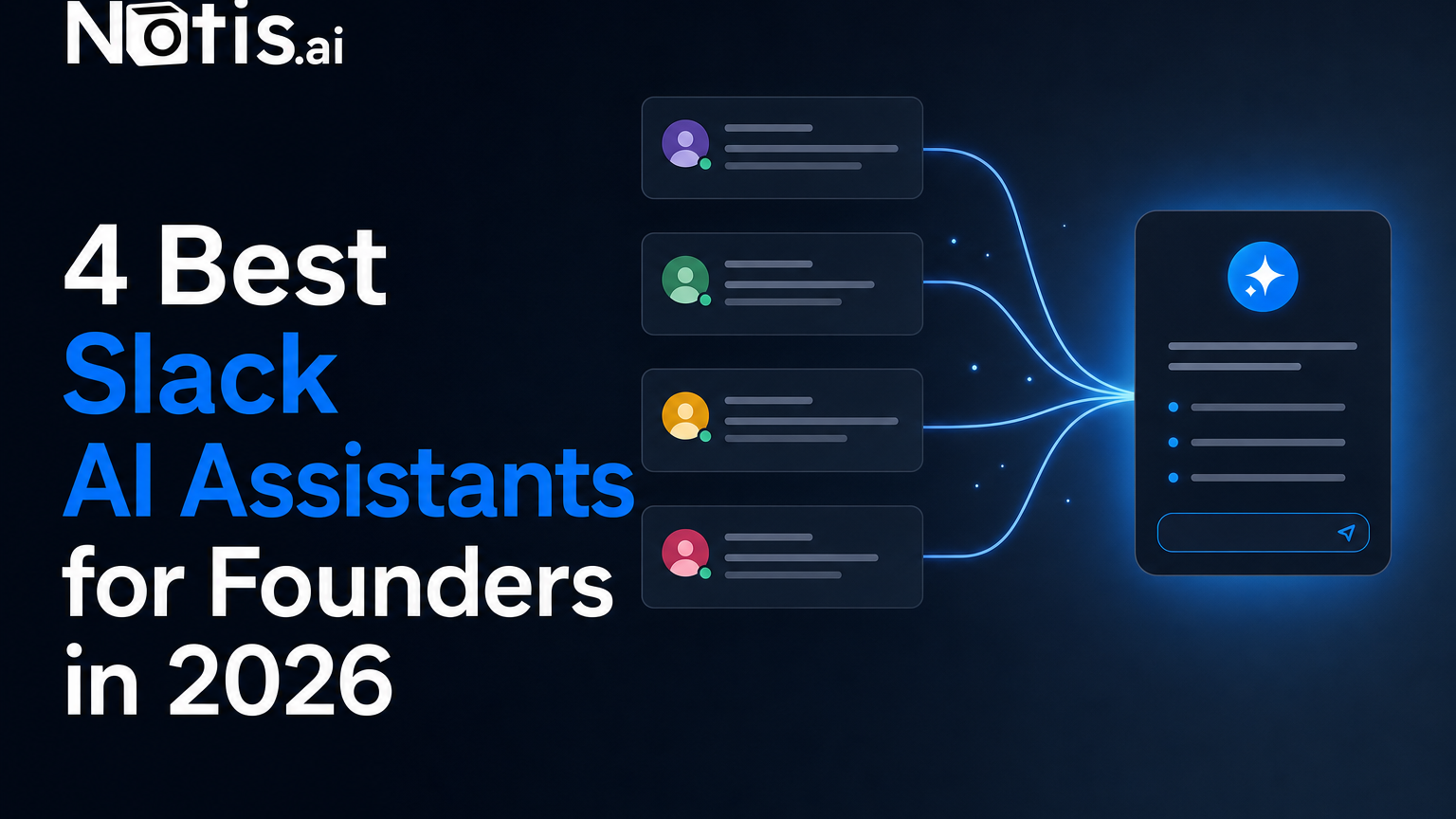 4 Best Slack AI Assistants for Founders in 2026