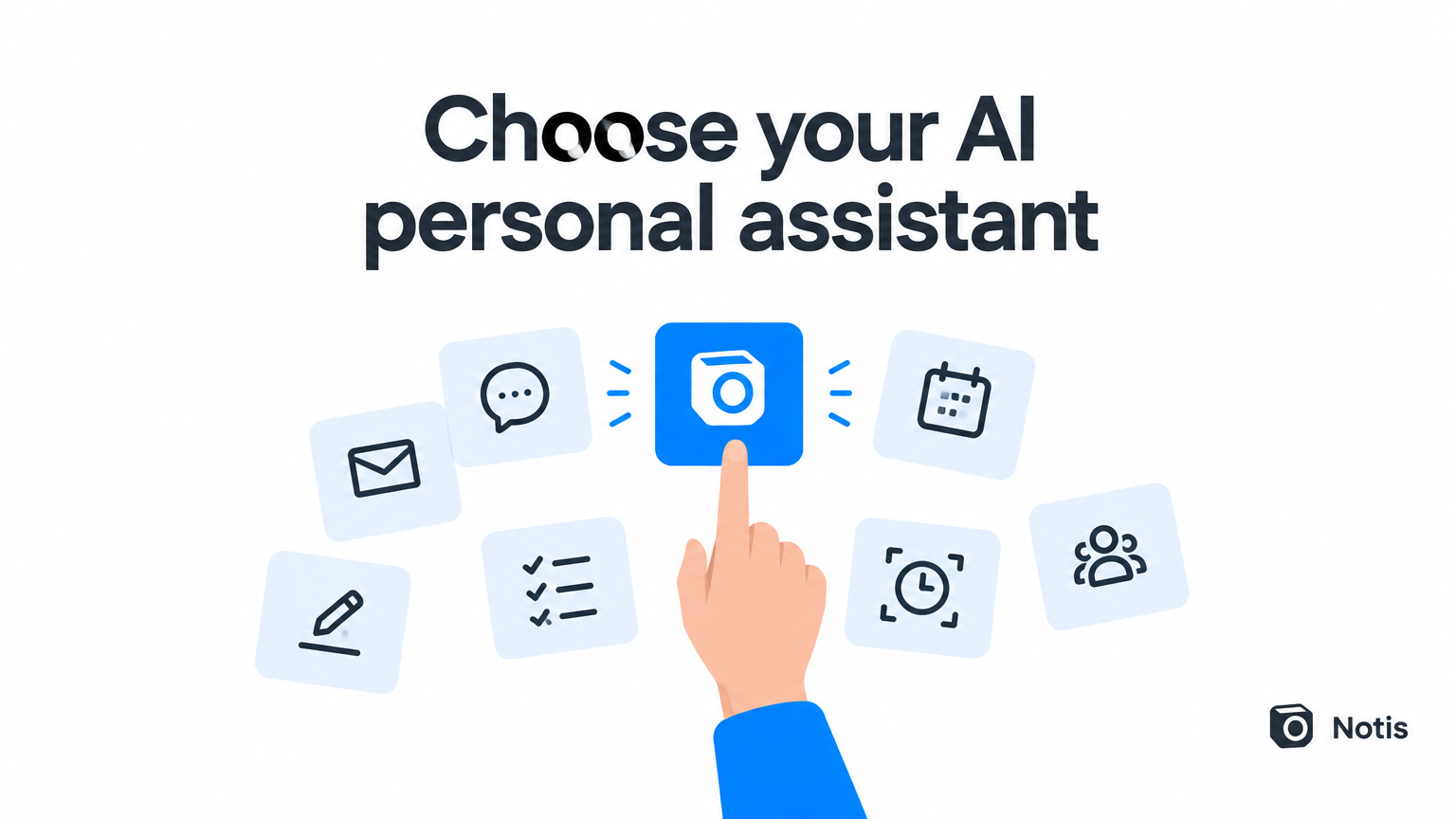 Choose your AI personal assistant for messages, calendars, writing and tasks